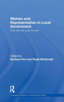 Women and Representation in Local Government : International Case Studies-9780415559348