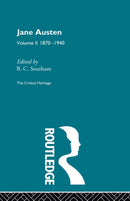 Jane Austen : The Critical Heritage Volume 2 1870-1940-9780415568777