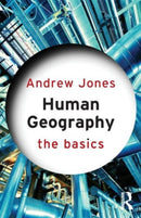 Human Geography: The Basics-9780415575522