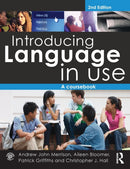 Introducing Language in Use : A Course Book-9780415583381