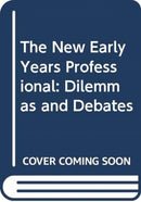 The New Early Years Professional