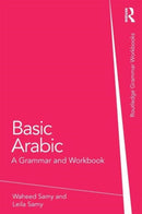 Basic Arabic : A Grammar and Workbook-9780415587730