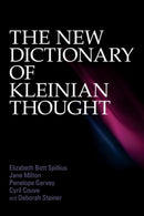 The New Dictionary of Kleinian Thought-9780415592598