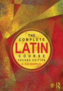 The Complete Latin Course-9780415596459