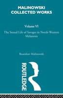 The Sexual Lives of Savages : [1932/1952]-9780415606523