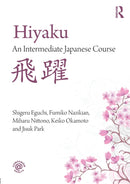 Hiyaku: An Intermediate Japanese Course-9780415608978