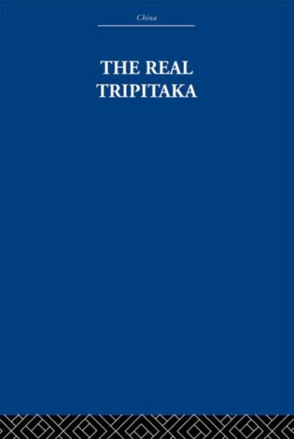The Real Tripitaka : And Other Pieces-9780415612739