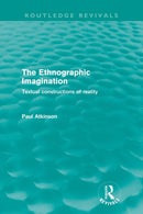 The Ethnographic Imagination (Routledge Revivals) : Textual constructions of reality-9780415615587