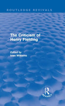 The Criticism of Henry Fielding (Routledge Revivals)