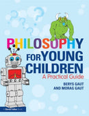 Philosophy for Young Children : A Practical Guide-9780415619745
