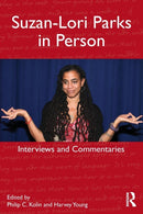 Suzan-Lori Parks in Person : Interviews and Commentaries-9780415624930