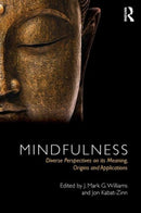 Mindfulness : Diverse Perspectives on its Meaning, Origins and Applications-9780415636476