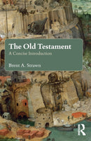 The Old Testament : A Concise Introduction-9780415643009