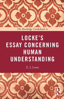 The Routledge Guidebook to Locke's Essay Concerning Human Understanding-9780415664783