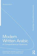 Modern Written Arabic : A Comprehensive Grammar-9780415667494