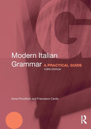 Modern Italian Grammar : A Practical Guide-9780415671866