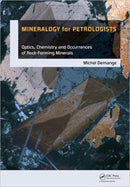 Mineralogy for Petrologists : Optics, Chemistry and Occurrences of Rock-Forming Minerals-9780415684217