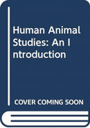 Human Animal Studies : An Introduction-9780415693639
