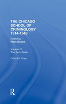 THE CHICAGO SCHOOL CRIMINOLOGY Volume 4