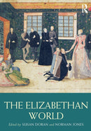 The Elizabethan World-9780415712972