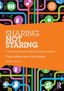 Sharing not Staring : 21 interactive whiteboard lessons for the English classroom-9780415716406