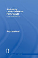 Evaluating Counterterrorism Performance : A Comparative Study-9780415724128