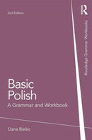 Basic Polish : A Grammar and Workbook-9780415726016
