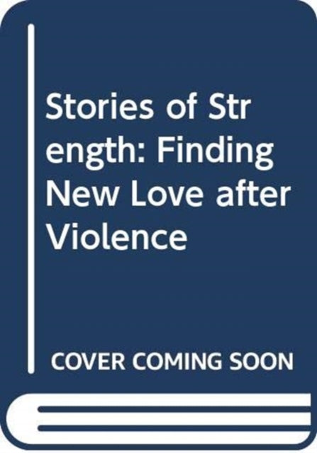 Stories of Strength