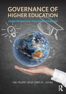 Governance of Higher Education : Global Perspectives, Theories, and Practices-9780415739757