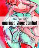 The Art of Unarmed Stage Combat-9780415742498
