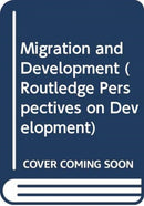 Migration and Development-9780415745628