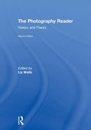 The Photography Reader : History and Theory-9780415749176