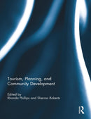 Tourism, Planning, and Community Development-9780415754903