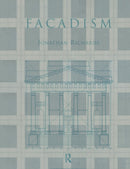 Facadism-9780415756020