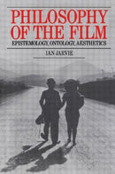 Philosophy of the Film : Epistemology, Ontology, Aesthetics-9780415760058