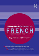 A Frequency Dictionary of French : Core Vocabulary for Learners-9780415775311