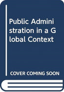 Public Administration in a Globalized World-9780415778886