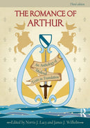 The Romance of Arthur : An Anthology of Medieval Texts in Translation-9780415782890