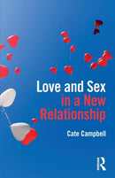 Love and Sex in a New Relationship-9780415788724