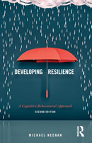 Developing Resilience : A Cognitive-Behavioural Approach-9780415792912