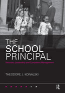 The School Principal : Visionary Leadership and Competent Management-9780415806237