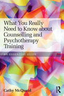 What You Really Need to Know About Counselling and Psychotherapy Training