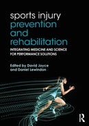 Sports Injury Prevention and Rehabilitation : Integrating Medicine and Science for Performance Solutions-9780415815062