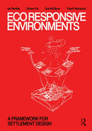 EcoResponsive Environments : A Framework for Settlement Design-9780415818766