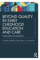 Beyond Quality in Early Childhood Education and Care : Languages of evaluation-9780415820226