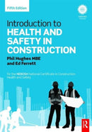 Introduction to Health and Safety in Construction : for the NEBOSH National Certificate in Construction Health and Safety-9780415824361
