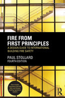 Fire from First Principles : A Design Guide to International Building Fire Safety-9780415832625