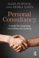 Personal Consultancy : A model for integrating counselling and coaching-9780415833936