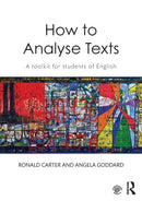 How to Analyse Texts : A toolkit for students of English-9780415836807