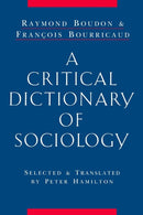 A Critical Dictionary of Sociology-9780415861915